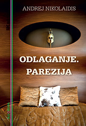 Odlaganje. Parezija