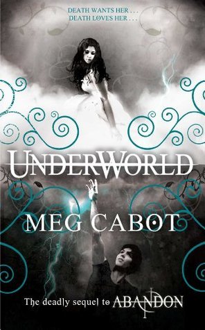 Underworld (Abandon, #2)