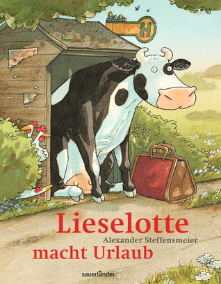 Lieselotte macht Urlaub book cover