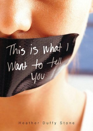 Cover of This Is What I Want to Tell You