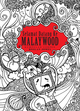 Selamat Datang Ke Malaywood book cover