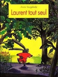 Laurent tout seul