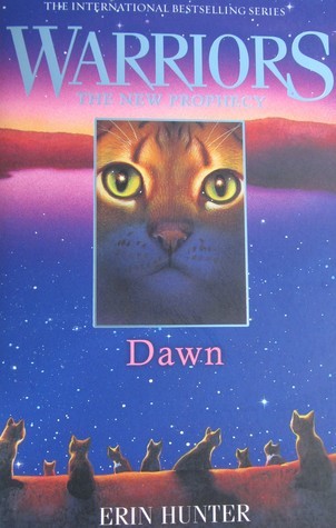 Dawn (Warriors: The New Prophecy, #3)