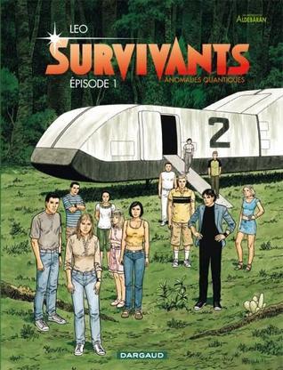 Survivants : Anomalies Quantiques, épisode 1