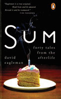 Sum: Forty Tales From The Afterlives