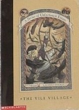 The Vile Village (A Series of Unfortunate Events, #7)