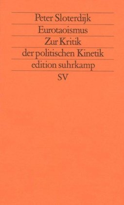Eurotaoismus. Zur Kritik der politischen Kinetik book cover