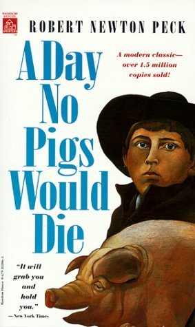 A Day No Pigs Would Die