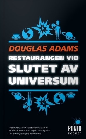 Restaurangen vid slutet av Universum (Hitchhiker's Guide, #2)