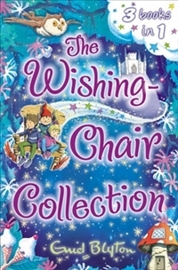 The Wishing-Chair Collection (Wishing Chair, #1-3)