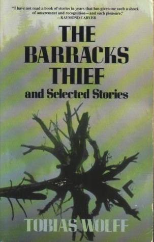 The Barracks Thief and Selected Stories book cover