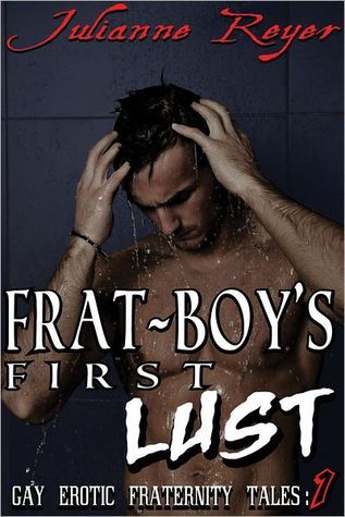 Frat Boy's First Lust book cover