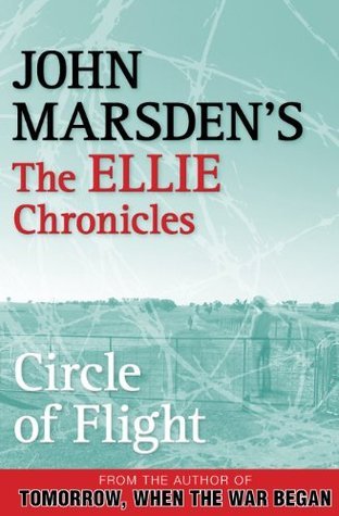 Circle of Flight (The Ellie Chronicles, #3)