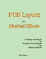 PCB Layout For Musical Effects by R.G. Keen | Goodreads
