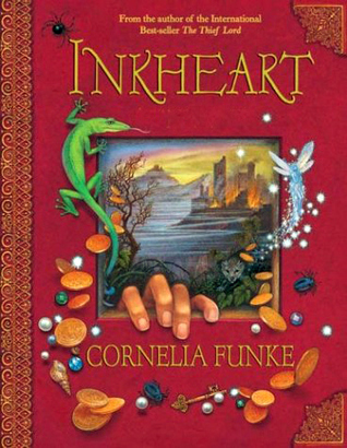 Inkheart (Inkworld, #1)