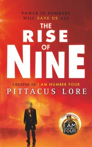 The Rise of Nine (Lorien Legacies, #3)