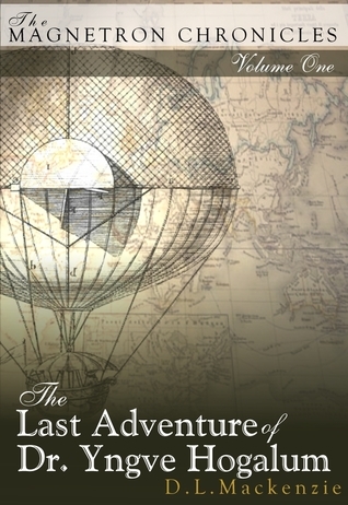 The Last Adventure of Dr. Yngve Hogalum