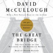 The Epic Story of the Building of the Brooklyn Bridge