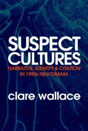 Suspect Cultures book cover