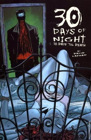 30 Days of Night, Vol. 12: 30 Days 'Til Death