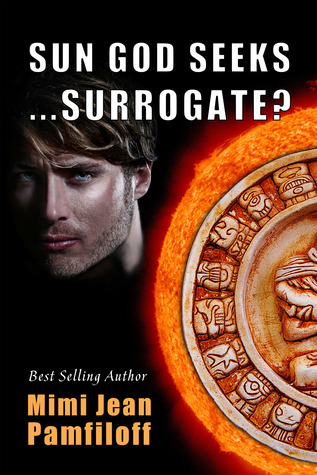 Sun God Seeks…Surrogate? book cover