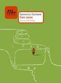 Fare scene. Una storia di cinema book cover