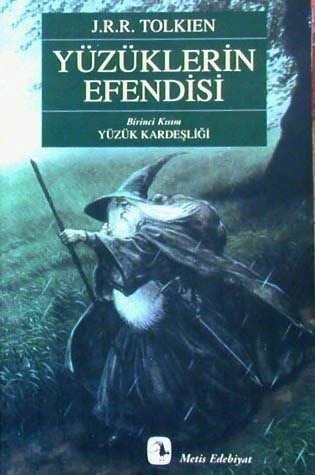 Yüzük Kardeşliği (Yüzüklerin Efendisi, #1)