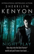 Night Play (Dark-Hunter, #6; Were-Hunter, #3)