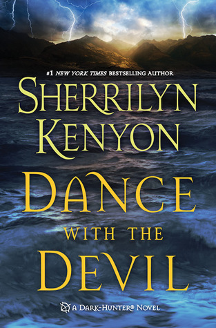 Dance with the Devil (Dark-Hunter, #3; Were-Hunter, #2)