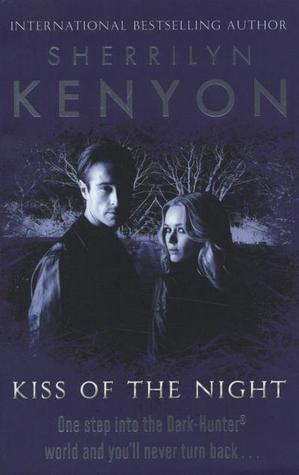 Kiss of the Night (Dark-Hunter, #5)