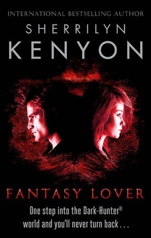 Fantasy Lover (Dark-Hunter, #1)