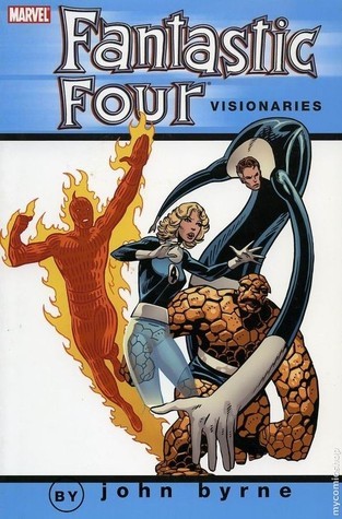 Fantastic Four Visionaries: John Byrne, Vol. 3