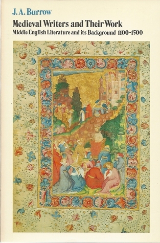 Medieval Writers and Their Work: Middle English Literature and its Background 1100–1500