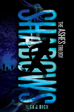 Shadows (Ashes Trilogy, #2)
