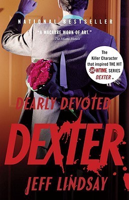 Dearly Devoted Dexter (Dexter, #2)