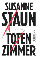 Buchcover des Romans Totenzimmer von Susanne Staun