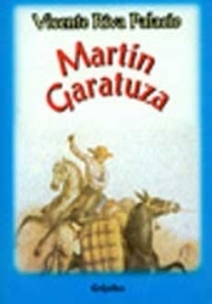 Martin garatuza book cover
