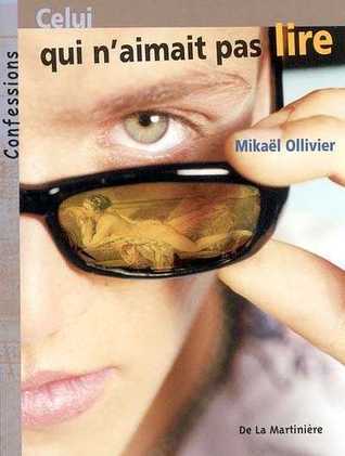 Celui qui n'aimait pas lire book cover