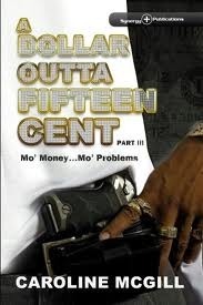 A Dollar Outta Fifteen Cent book cover 3