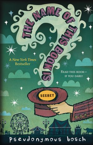 The Name of This Book Is Secret (Secret, #1)