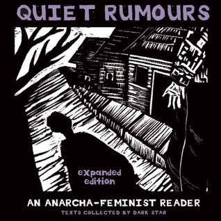 Quiet Rumours: An Anarcha-Feminist Reader