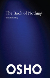 The Book of Nothing, Hsin Hsin Ming by Osho | Goodreads