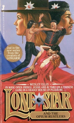 Lone Star and the Opium Rustlers