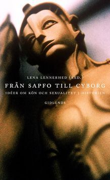 Från Sapfo till cyborg: Idéer om kön och sexualitet i historien
