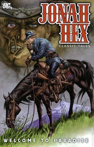 Jonah Hex Classic Tales: Welcome to Paradise