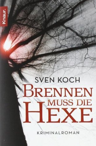 Brennen muss die Hexe book cover