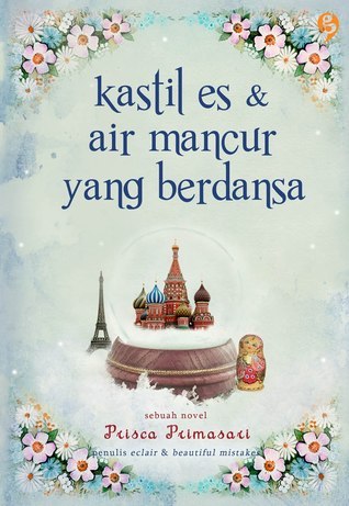 Kastil Es dan Air Mancur yang Berdansa book cover