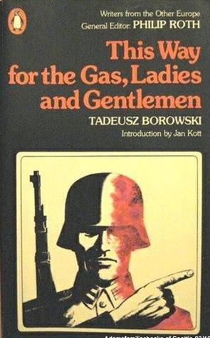 This Way for the Gas, Ladies and Gentlemen