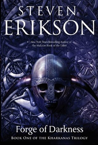Forge of Darkness (The Kharkanas Trilogy #1)