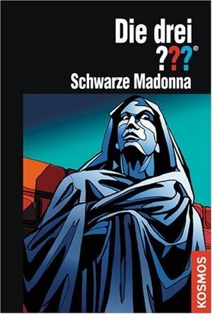 Die drei ???. Schwarze Madonna (Die drei Fragezeichen, #127).